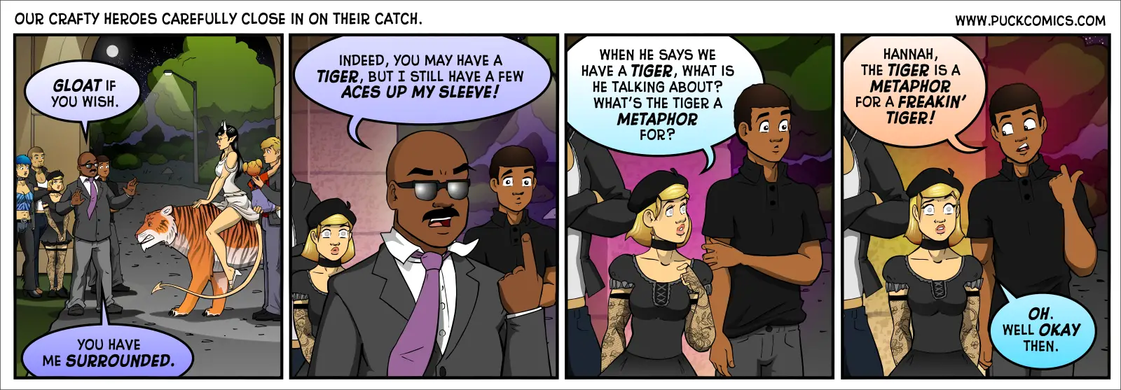 Be careful, man. Mistaking non-metaphorical dangers for metaphorical ones has killed many a poet.